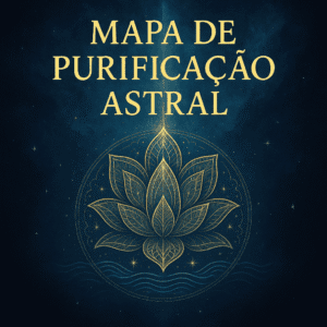Mapa de Purificação Astral